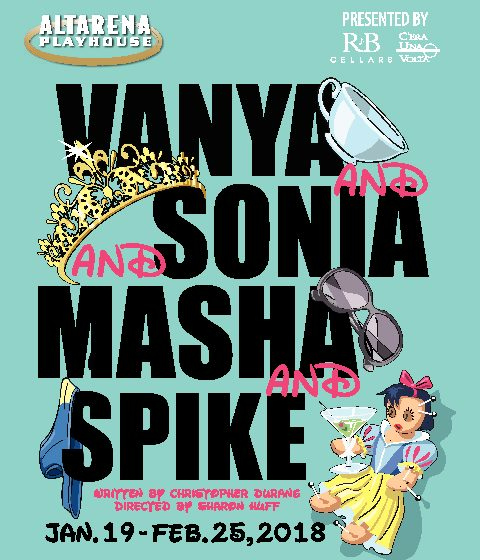 Vanya And Sonia And Masha And Spike Altarena Playhouse 